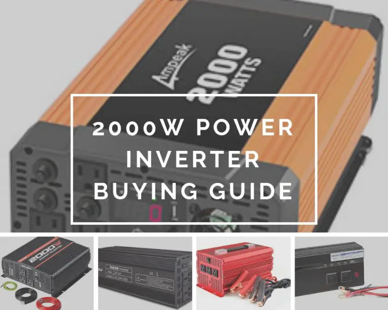Best 2000 Watt Power Inverter: Top 5 Models Reviewed Best 2000 Watt Power Inverter: Top 5 Models Reviewed