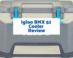 Igloo BMX 52 Cooler Review